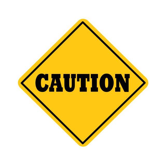 Caution sign