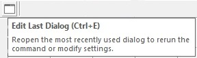 Edit last dialog - CTRL+E