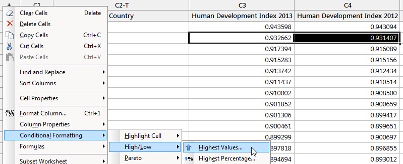 Right-click and select Conditional Formatting > High/Low > Highest Values